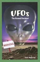 UFOs: The Roswell Incident (Graphic Mysteries) 1404221565 Book Cover
