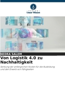 Von Logistik 4.0 zu Nachhaltigkeit 6209126782 Book Cover