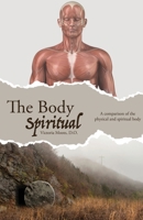 The Body Spiritual 1647733448 Book Cover