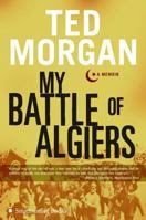 My Battle Of Algiers: A Memoir 0060852240 Book Cover