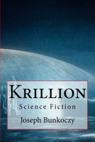 Krillion : Science Fiction 1727035437 Book Cover