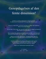 Genopdagelsen af den femte dimension! (Danish Edition) 8743049303 Book Cover