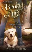 Broken Angel: A Savage Cinderella Novella-Book Four 1790921384 Book Cover