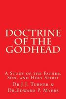 Doctrine of the Godhead 0891375538 Book Cover