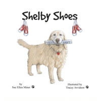 Shelby Shoes 1483597229 Book Cover