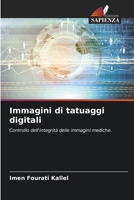 Immagini di tatuaggi digitali (Italian Edition) 620815054X Book Cover