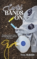 Cartel Bands On B0FD3CWGTV Book Cover
