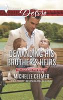 Demanding His Brother's Heirs 0373734026 Book Cover