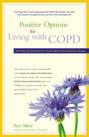 Positive Options for Living with Copd: Self-Help and Treatment for Chronic Obstructive Pulmonary Disease 163026654X Book Cover
