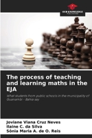 The process of teaching and learning maths in the EJA 6207849078 Book Cover