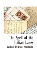 The Spell of the Italian Lakes B0BN4DPJHV Book Cover