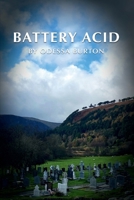 Battery Acid B0CPD9PPLV Book Cover