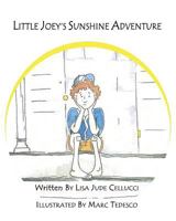 Little Joey's Sunshine Adventure 1533120129 Book Cover