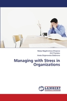 Managing with Stress in Organizations 6202669187 Book Cover