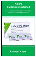 Aldara Guidebook Explained B0FTZH68QY Book Cover