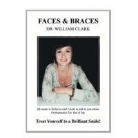 Faces and Braces : Treat Yourself to a Brilliant Smile! 1728352193 Book Cover