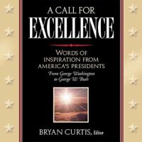 A Call for Excellence 1401600034 Book Cover