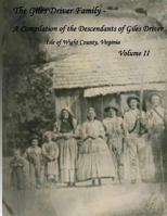 The Giles Driver Family: A Compilation of the Descendants of Giles Driver Isle of Wight County, Virginia Volume II 1979419434 Book Cover
