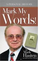 Mark My Words 0974983802 Book Cover