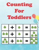 Counting for Toddlers: Counting for children age 3. activity book for kids to learn counting and numbers. 123 coloring book for toddlers. B08SPFZ8DL Book Cover