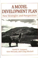 A Model Development Plan: New Strategies and Perspectives 0275963608 Book Cover