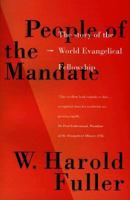 People of the Mandate: The Story of the World Evangelical Fellowship 0801021340 Book Cover