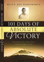 101 Days of Absolute Victory 1577948203 Book Cover
