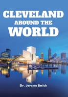 Cleveland Around the World 1645696995 Book Cover