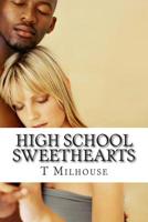 High School Sweethearts 1503093719 Book Cover