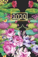 2020 Planner Weekly and Monthly: 2020 to Dec 31, 2020: Weekly & Monthly Planner + Calendar Views | Inspirational Quotes and Cactus Cover (2020 Planner Series) 6x9 120 1655819127 Book Cover