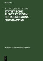 Statistische Auswertungen Mit Regressionsprogrammen 3486255320 Book Cover