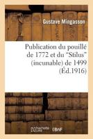 Publication Du Pouilla(c) de 1772 Et Du Stilus (Incunable) de 1499 2012928366 Book Cover