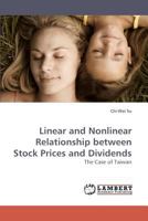Linear and Nonlinear Relationship between Stock Prices and Dividends: The Case of Taiwan 3838315251 Book Cover
