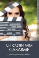 Un castin para casarme B094TCWJSH Book Cover