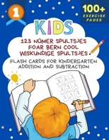 123 Nûmer Spultsjes Foar Bern Cool Wiskundige Spultsjes Flash Cards for Kindergarten Addition and Subtraction: Big book of math practice problems ... kids build mental math B08CP93DGZ Book Cover