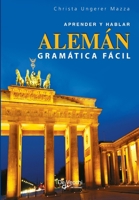 Alemán. Gramática fácil 163919245X Book Cover