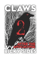 Claws 2. After the Apocalypse. B08DBYPXTD Book Cover