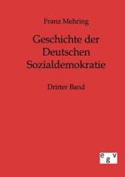 Geschichte Der Deutschen Sozialdemokratie 1010417169 Book Cover