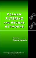 Kalman Filtering and Neural Networks 0471369985 Book Cover