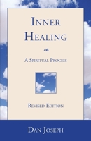 Inner Healing: A Spiritual Process 0971626715 Book Cover