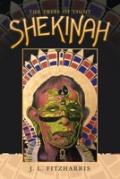 Shekinah: The Tribe of Light 198226876X Book Cover