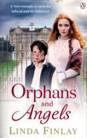 Orphans and Angels 1405928778 Book Cover