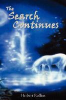 The Search Continues 1425981992 Book Cover