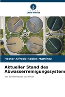 Aktueller Stand des Abwasserreinigungssystems (German Edition) 6209497322 Book Cover