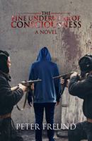 The Fine Underwear of Consciousness 1641820527 Book Cover