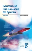 Hypersonic and High Temperature Gas Dynamics (AIAA Education) (Aiaa Education Series) 156347459X Book Cover
