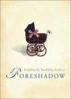 Foreshadow 1616631805 Book Cover