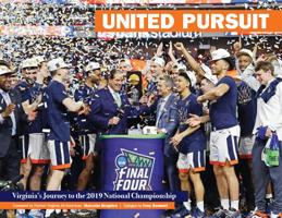 United Pursuit - Virginia's Journey to the 2019 National Championship 1940056772 Book Cover