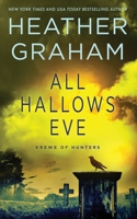 All Hallows Eve: Krewe of Hunters B0GJZDDJ36 Book Cover