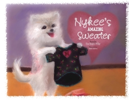 Nykee's Amazing Sweater 1968296239 Book Cover